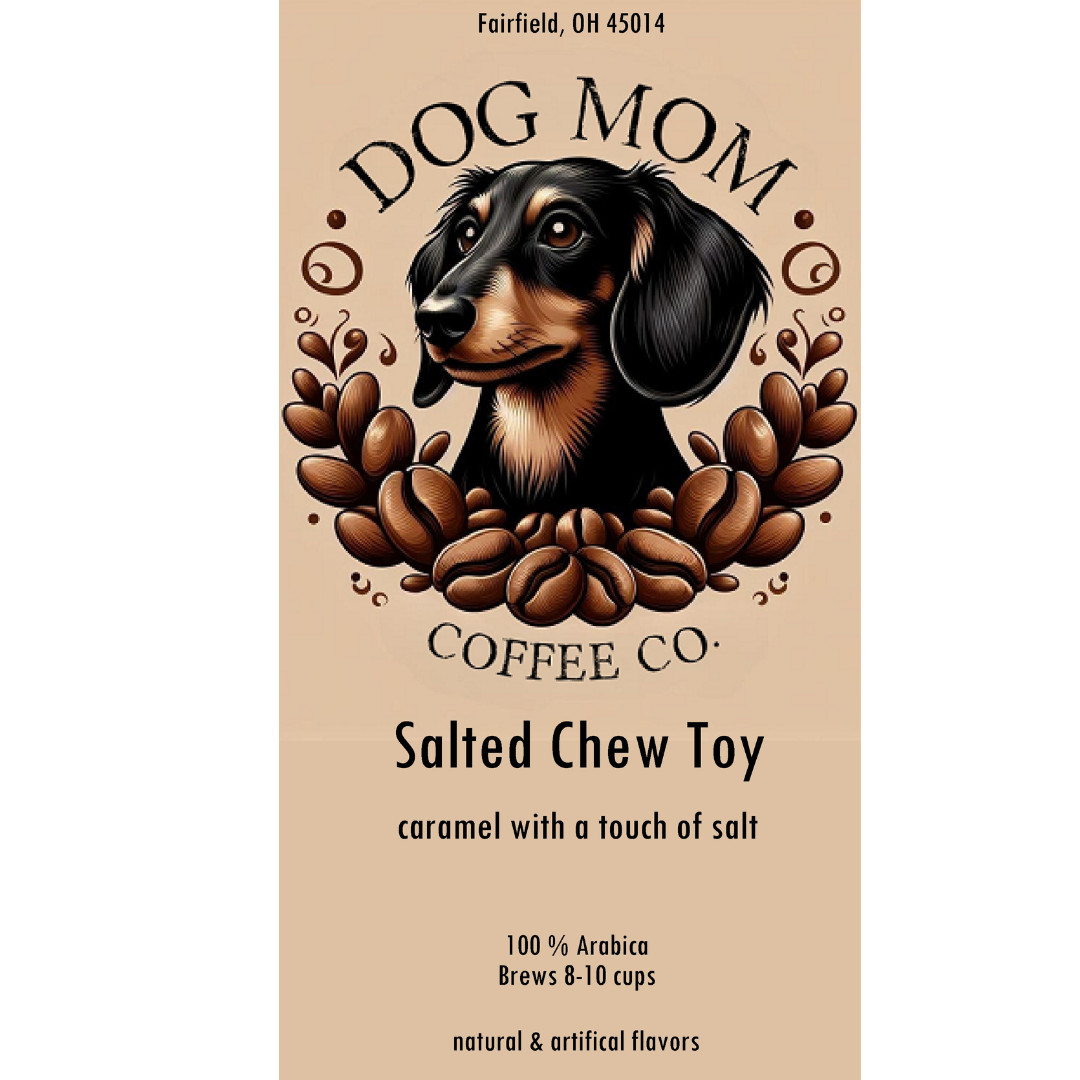 Salted Caramel/Salted Chew Toy